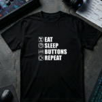Eat Sleep Buttons Repeat T‑Shirt