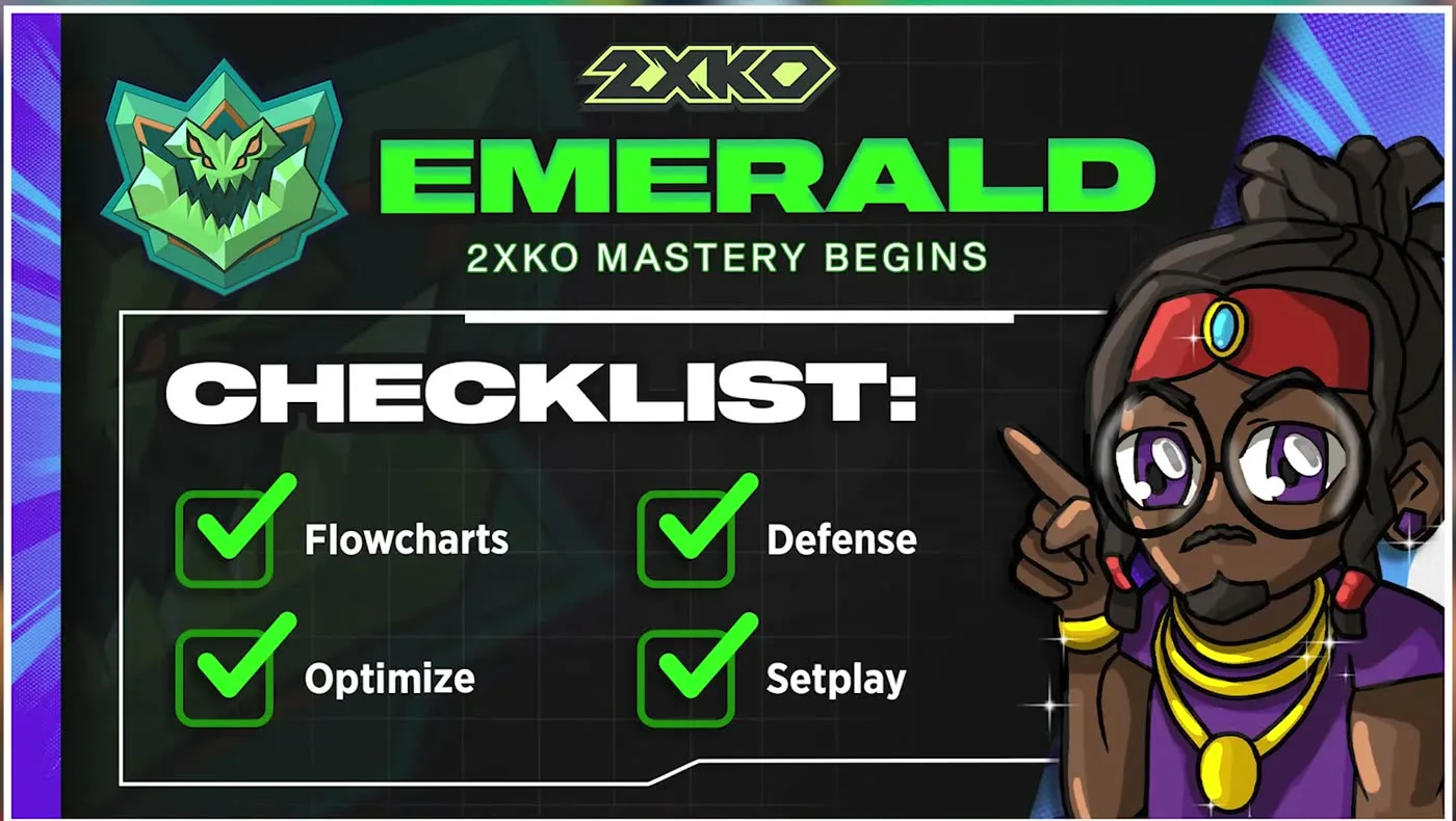 2XKO Emerald rank checklist: flowcharts, defense, optimize and setplay