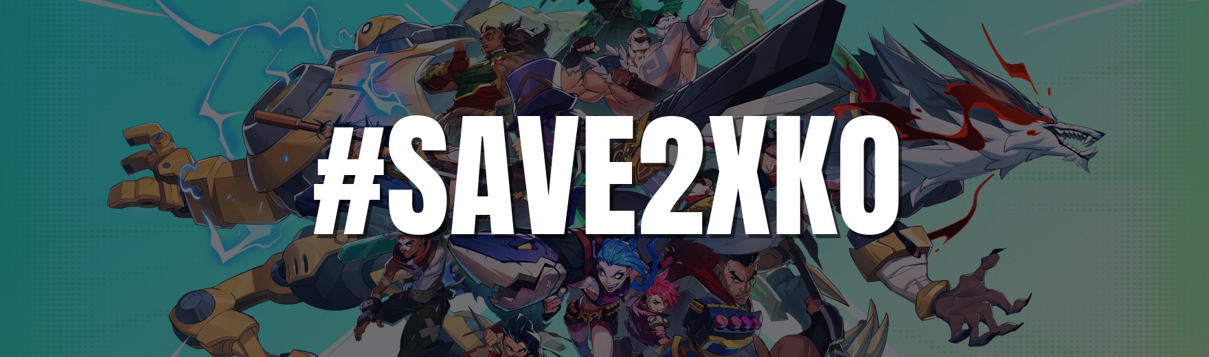 #Save2XKO